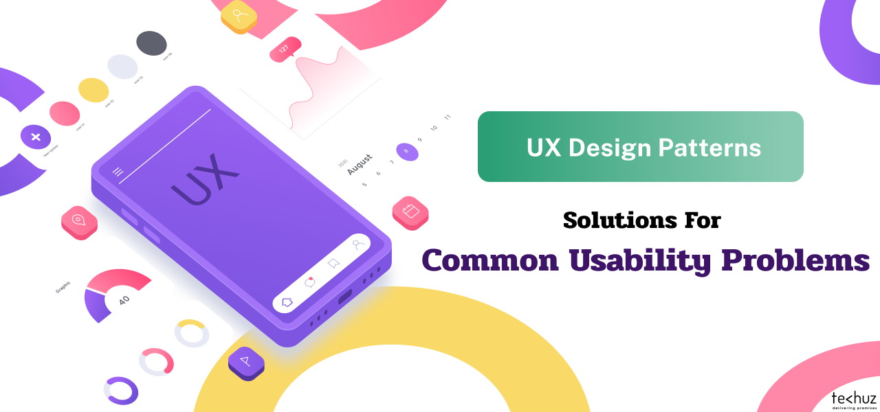 UX Design Patterns: Solutions For Common Usability Problems