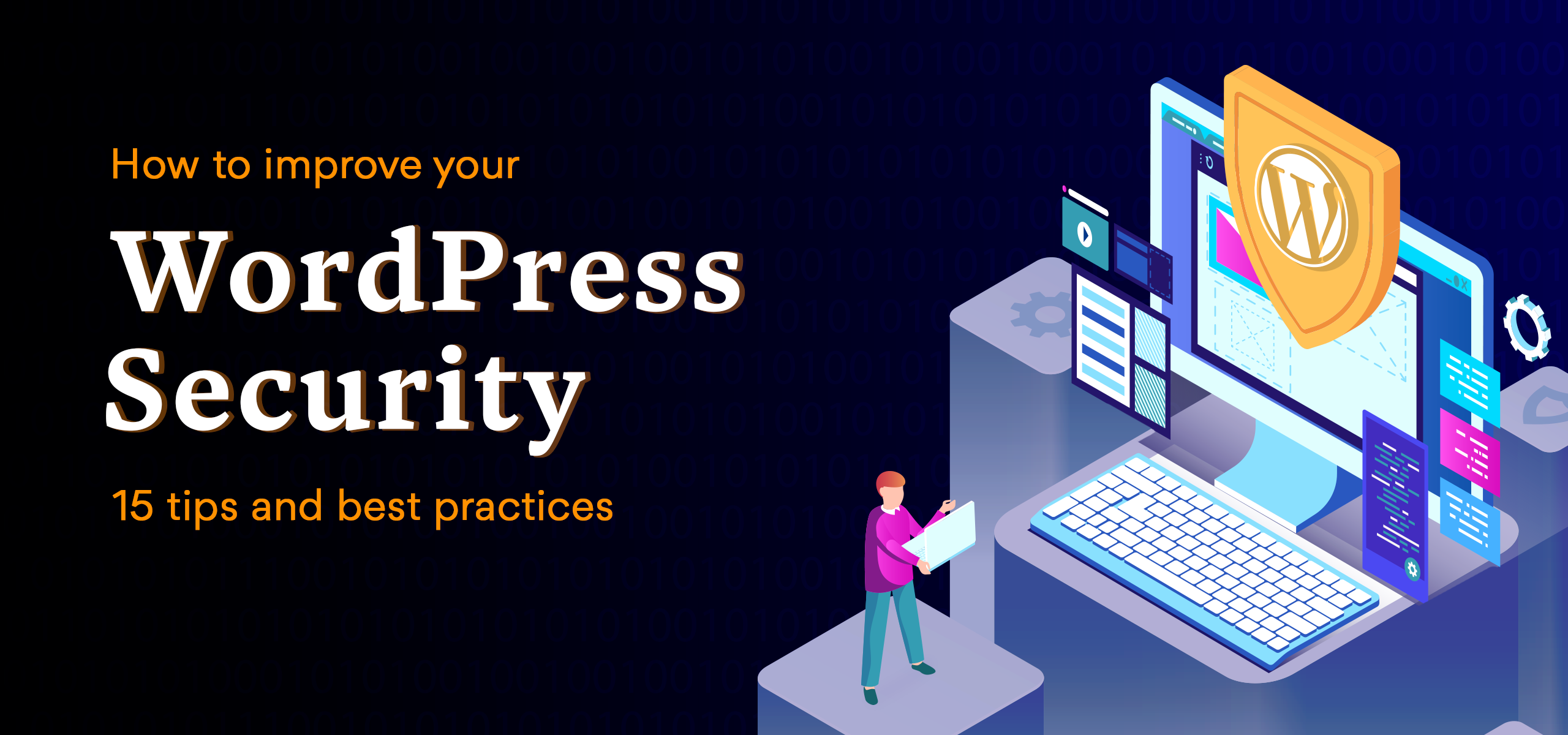 How to Secure a Website: 16 WordPress Security Tips and Best Practices